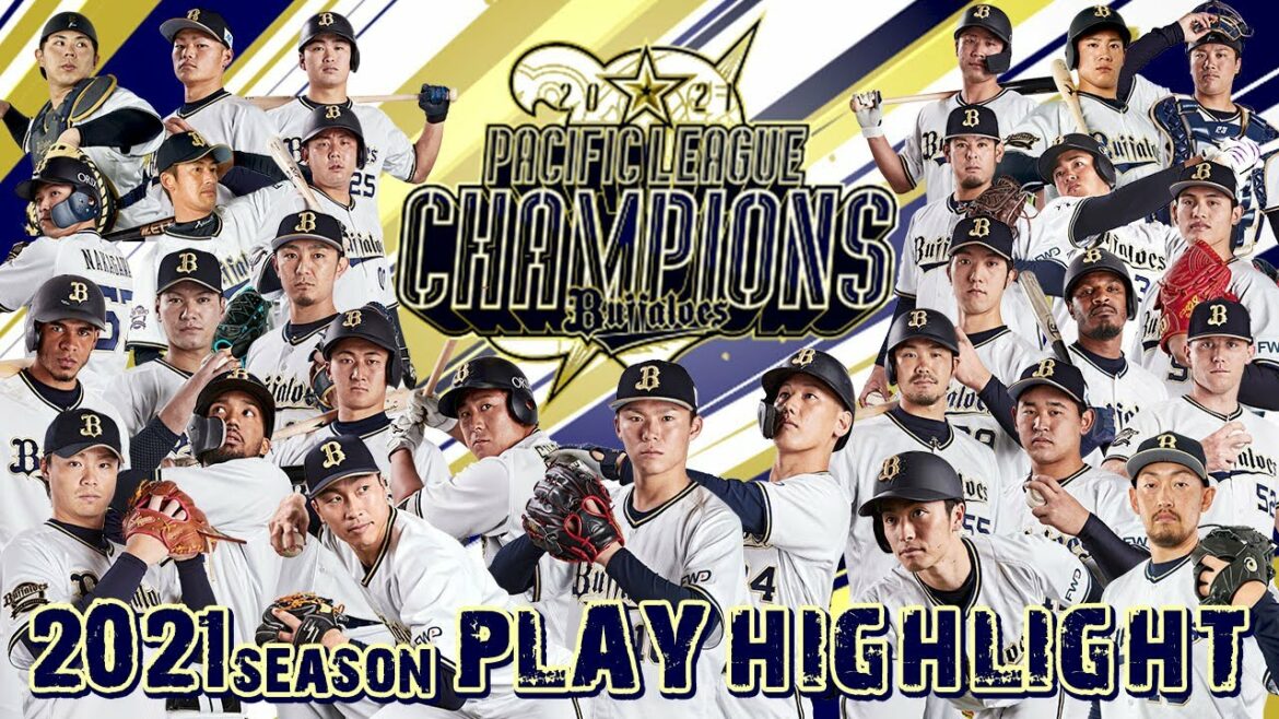 ORIX-Buffaloes: 2021シーズン プレーハイライト