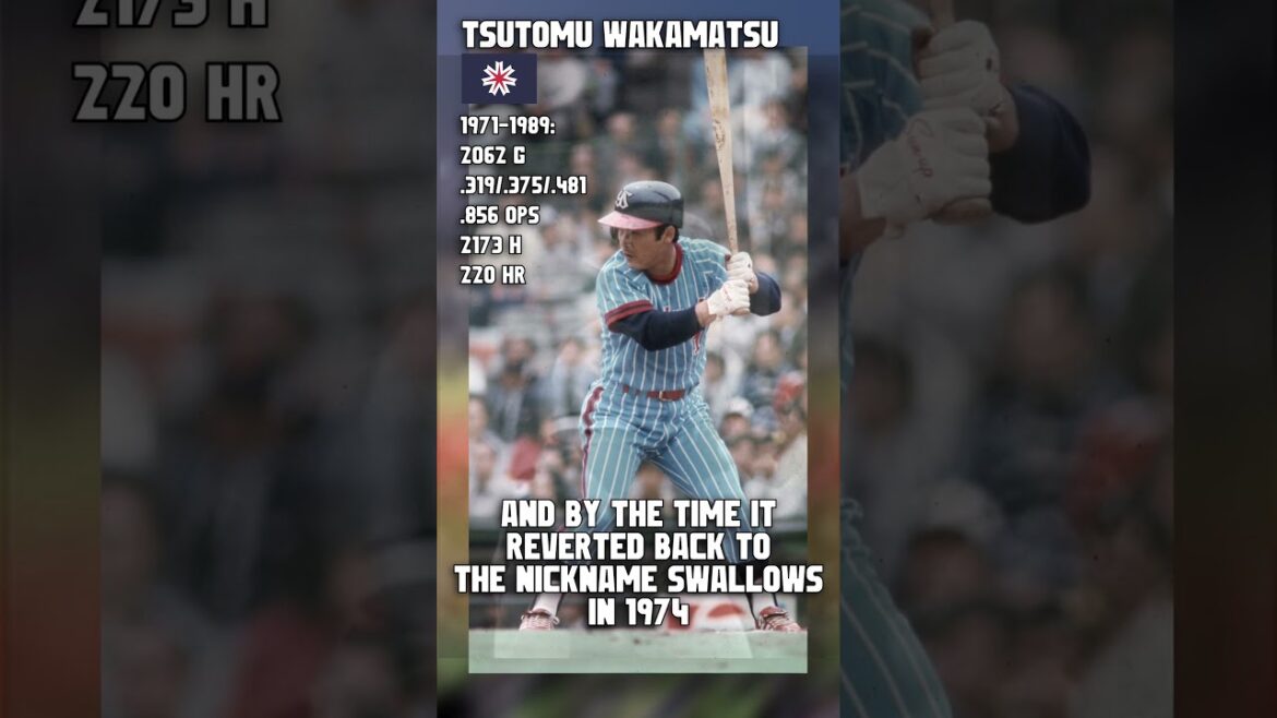 Japan’s Baseball Greats: Tsutomu Wakamatsu Japan's Baseball Greats: Tsutomu Wakamatsu