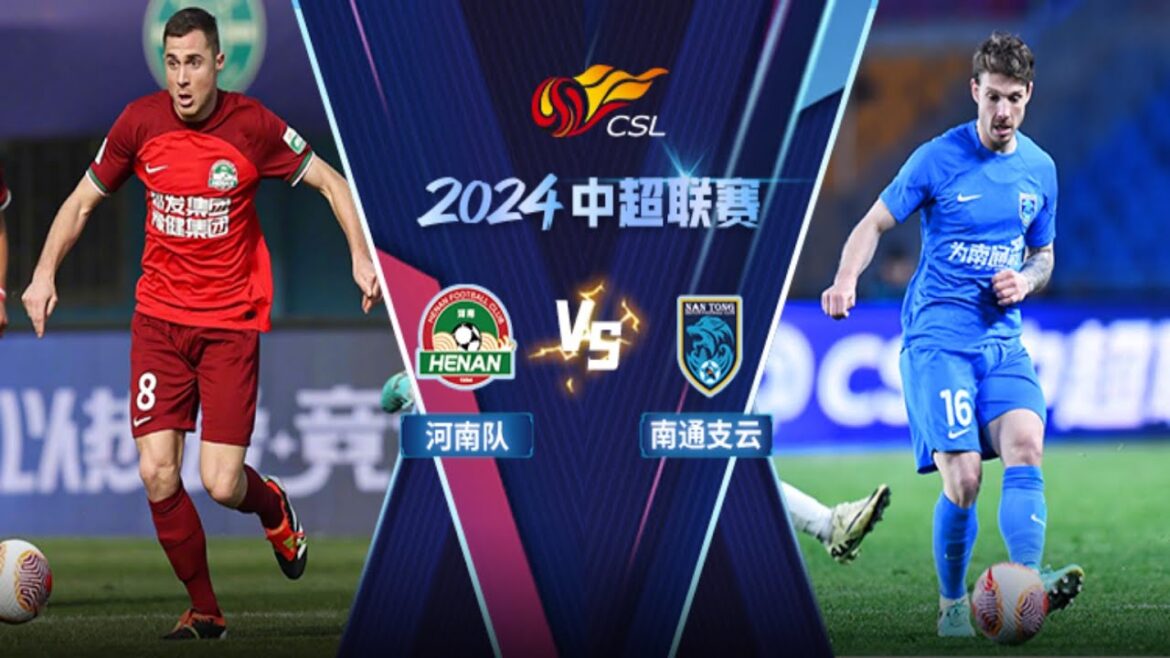 中超集锦：河南队vs南通支云，科维奇停赛小黄人依然无机会，周缘德乱战破僵