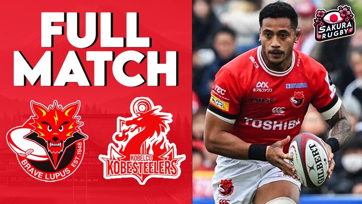 FULL MATCH | Toshiba Brave Lupus Tokyo vs Kobelco Kobe Steelers | Japan Rugby League One 2023/24 FULL MATCH | Toshiba Brave Lupus Tokyo vs Kobelco Kobe Steelers | Japan Rugby League One 2023/24