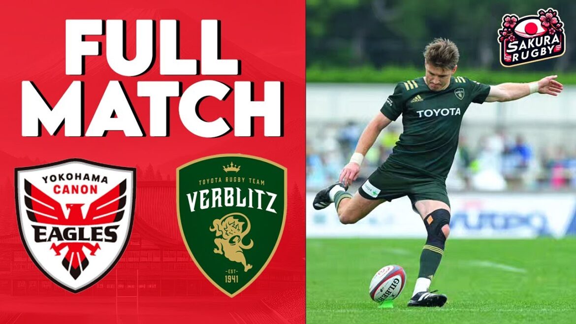 FULL MATCH | Yokohama Canon Eagles vs Toyota Verblitz | Japan Rugby League One 2023/24 FULL MATCH | Yokohama Canon Eagles vs Toyota Verblitz | Japan Rugby League One 2023/24