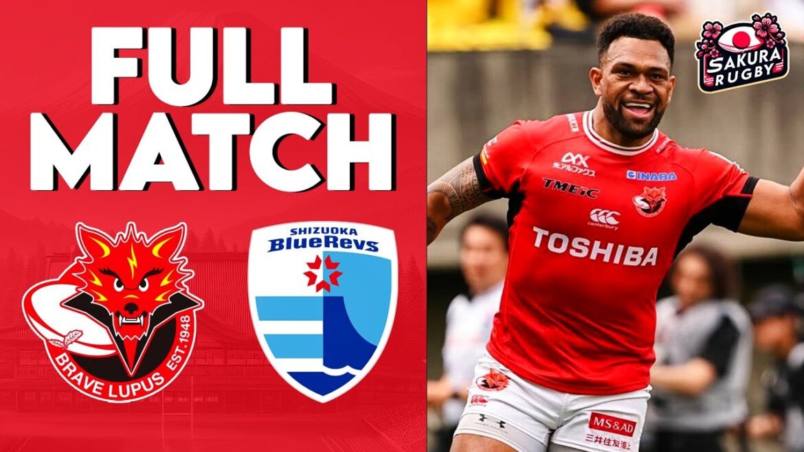 FULL MATCH | Toshiba Brave Lupus Tokyo vs Shizuoka Blue Revs | Japan Rugby League One 2023/24