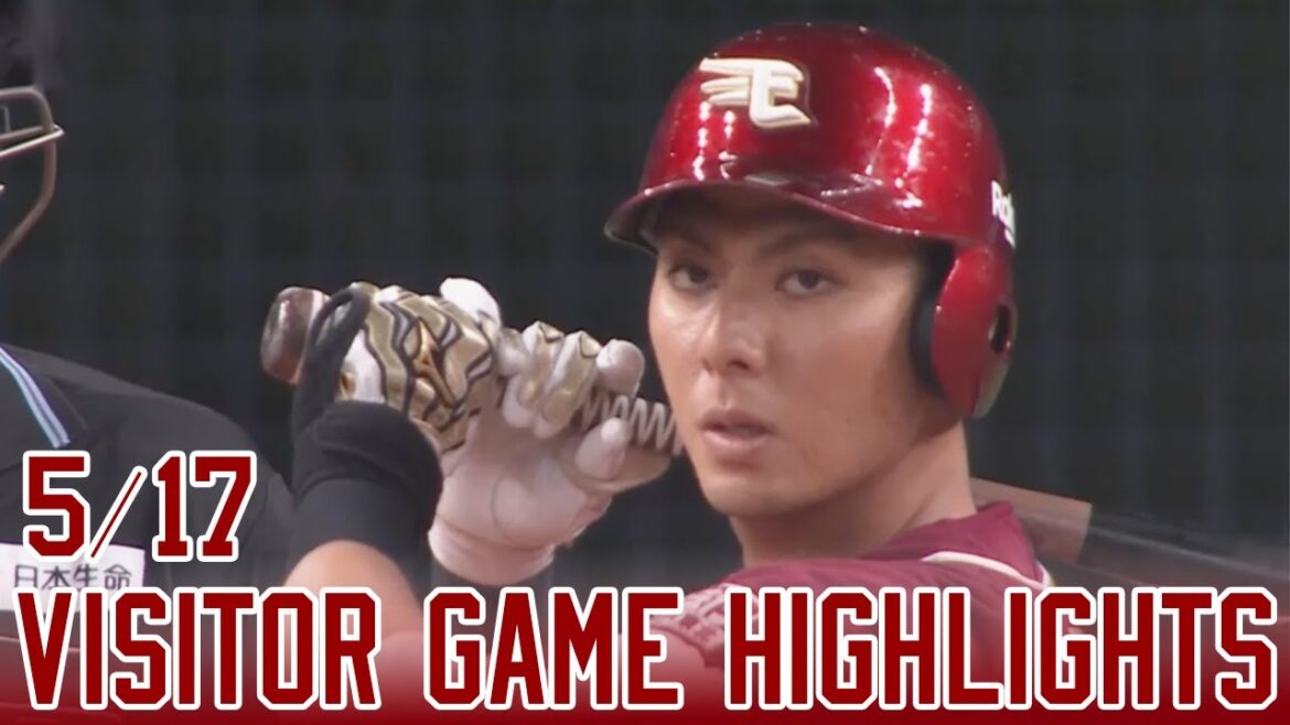 【2024/5/17】vs. オリックス 9回戦 ハイライト