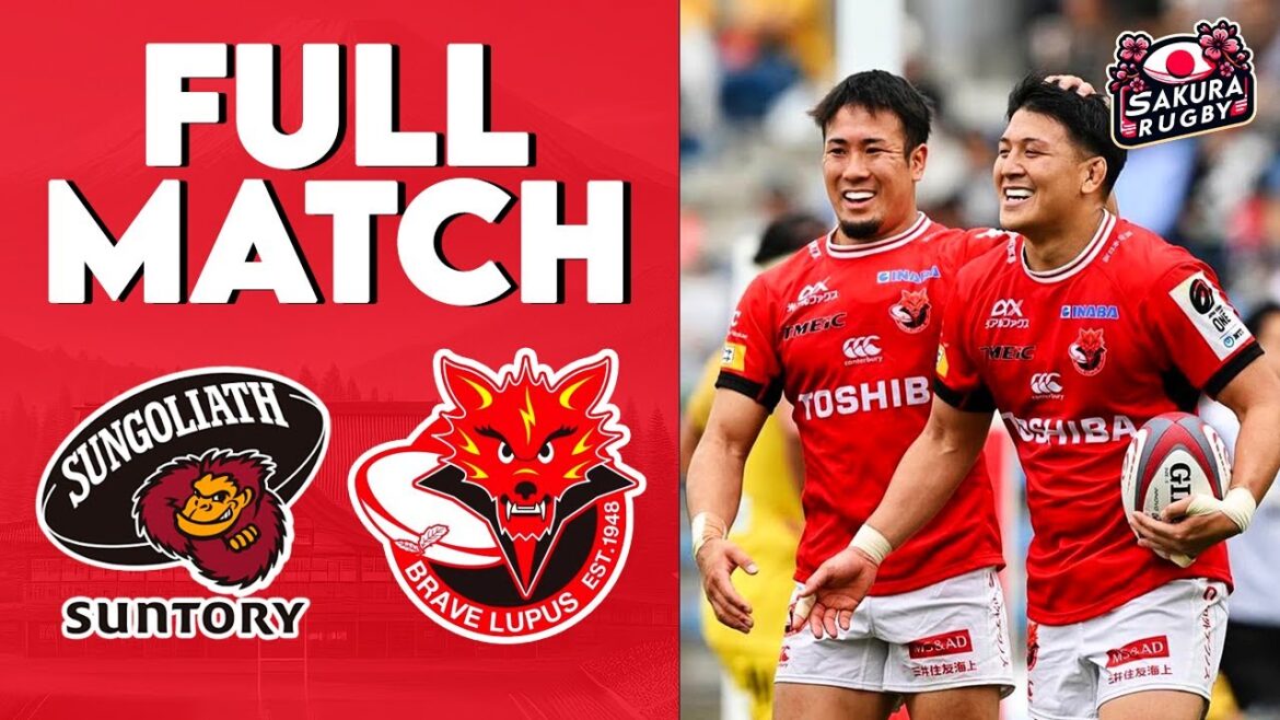 FULL MATCH | SEMI-FINAL Suntory Sungoliath vs Toshiba Brave Lupus | Japan Rugby League One 2023/24 FULL MATCH | SEMI-FINAL Suntory Sungoliath vs Toshiba Brave Lupus | Japan Rugby League One 2023/24