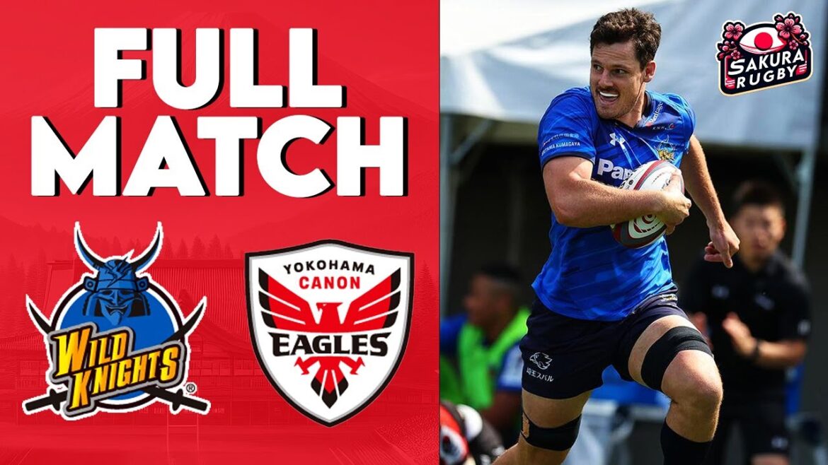 FULL MATCH | SEMI-FINAL Saitama Wild Knights vs Yokohama Canon Eagles Japan Rugby League One 2023/24 FULL MATCH | SEMI-FINAL Saitama Wild Knights vs Yokohama Canon Eagles Japan Rugby League One 2023/24