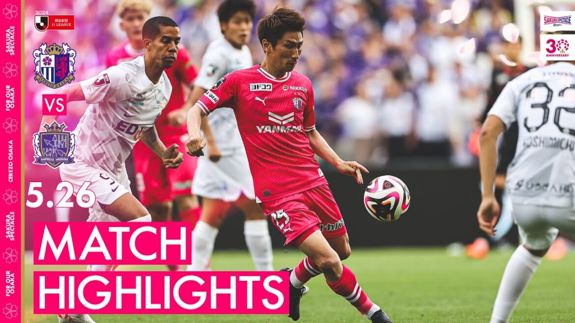 【2024.5.26(日) サンフレッチェ広島戦ハイライト】