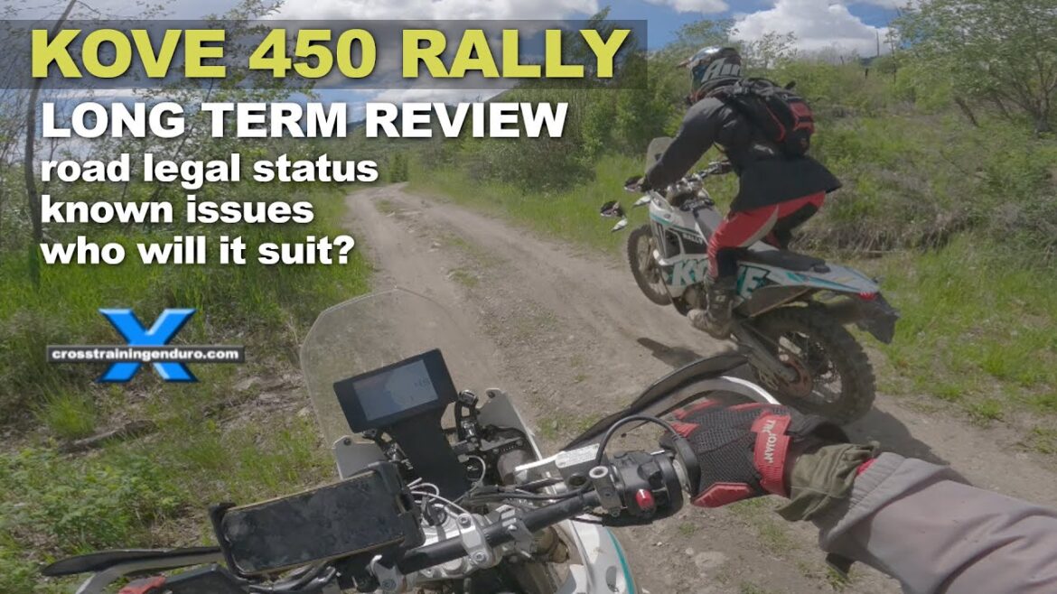 Kove 450 Rally long-term review: known issues and who will it suit?︱Cross Training Adventure
