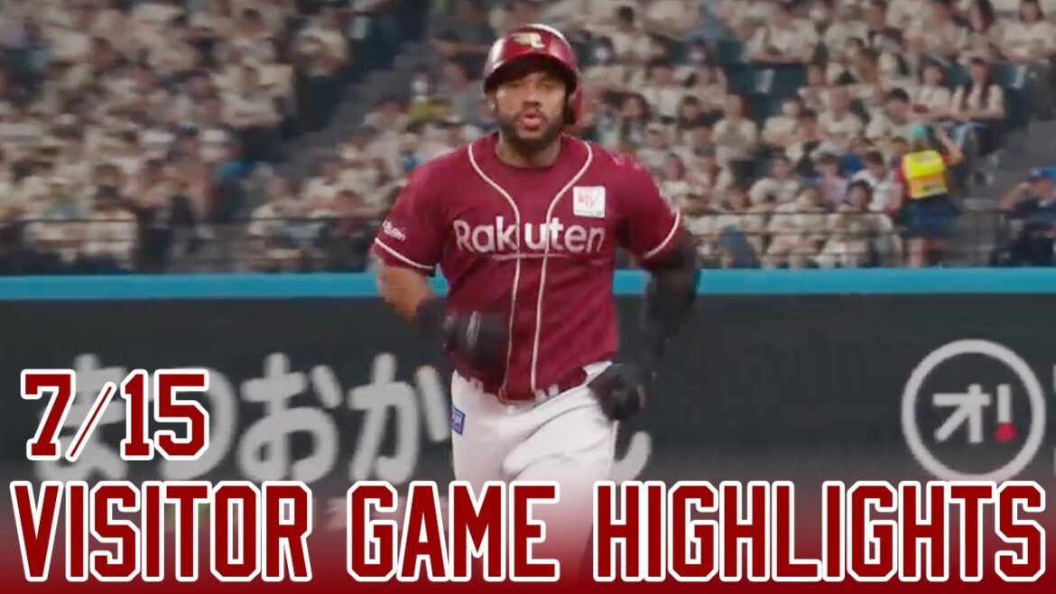 【2024/7/15】vs.北海道日本ハムファイターズ 11回戦 ハイライト