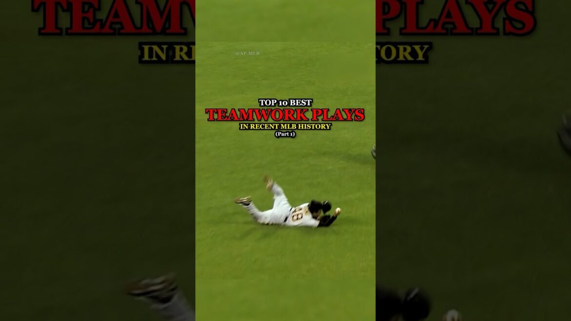 Top 10 BEST Teamwork Plays in MLB History | Part 1