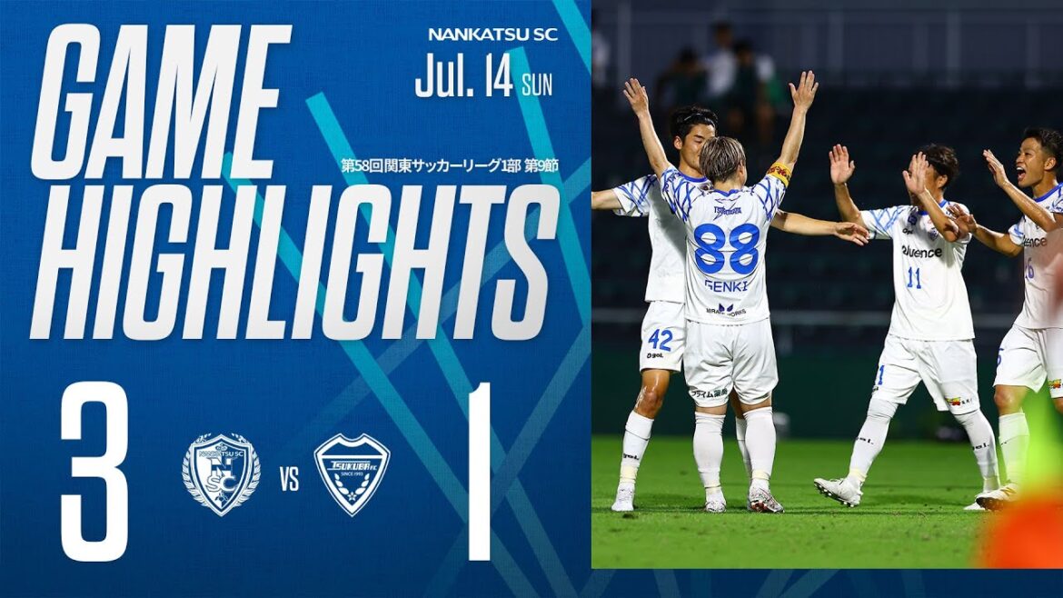 【試合ハイライト】南葛SC vs ジョイフル本田つくばFC【第58回関東リーグ1部 第10節｜2024年7月14日】