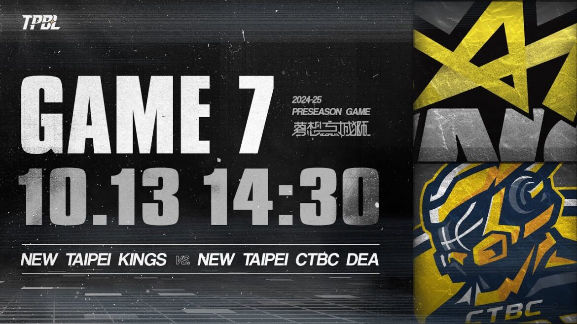 【LIVE】TPBL  2024-25  夢想方城獅 G7 ◼ 新北中信特攻  vs. 新北國王 2024.10.13 1430