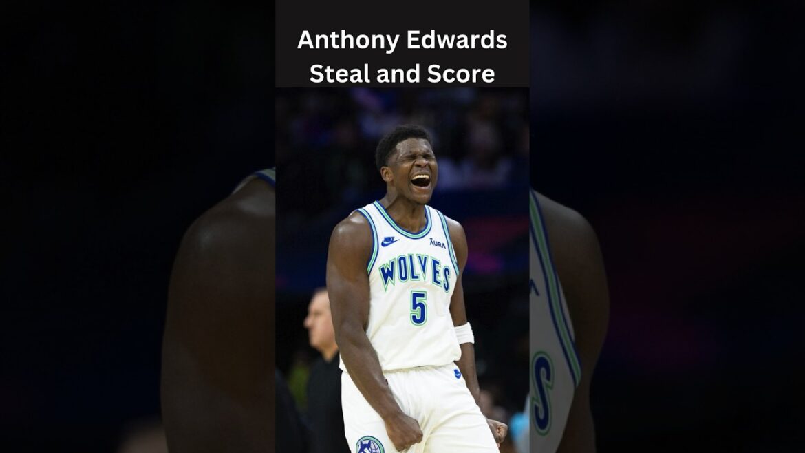 🔥🚨ANTHONY EDWARDS STEALS AND SCORES  #shorts #sports #nba #nbaplayoffs2024 #nbaplayoffs