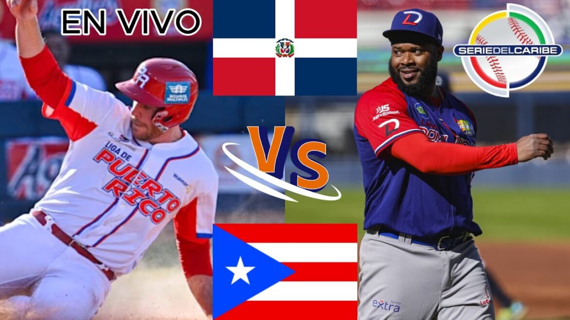 REPUBLICA DOMINICANA vs PUERTO RICO | SERIE DEL CARIBE en VIVO 2025⚾️ REPUBLICA DOMINICANA vs PUERTO RICO | SERIE DEL CARIBE en VIVO 2025⚾️