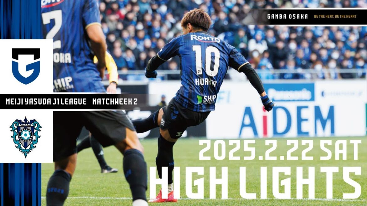 【ガンバ大阪. vs アビスパ福岡 ハイライト】2025.2.22 明治安田J1リーグ 第2節