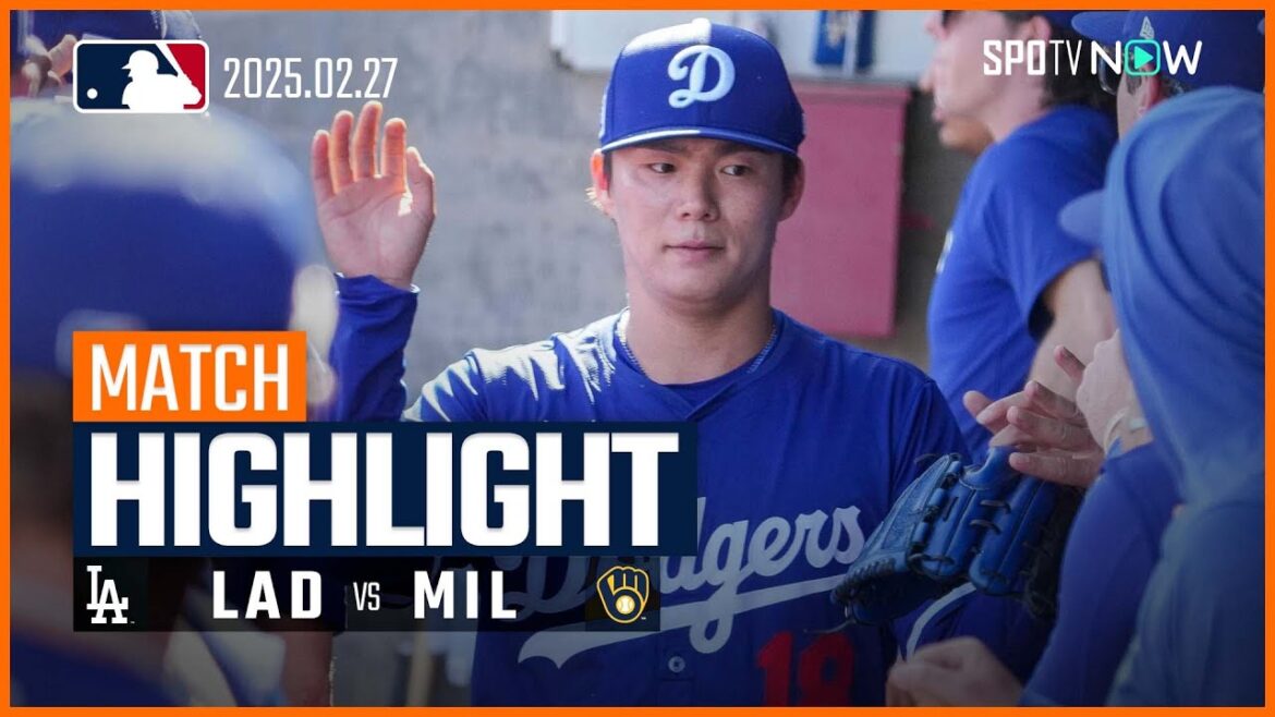 【山本由伸がオープン戦2度目の登板！】ドジャースvsブリュワーズ 試合ハイライト MLB2025スプリングトレーニング 2.27