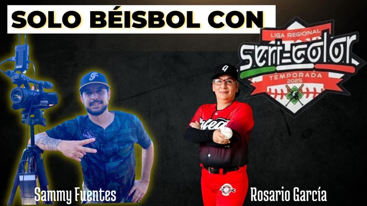 SOLO BÉISBOL CON SAMMY FUENTES Y ROSARIO GARCÍA