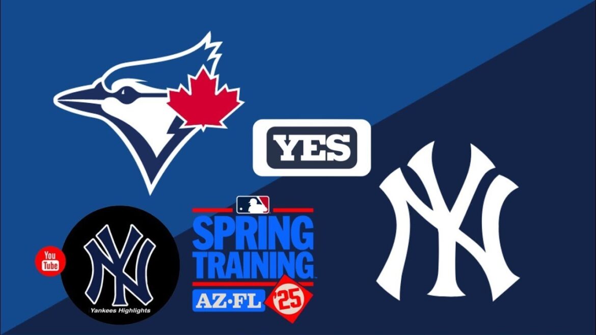 Toronto Blue Jays Vs New York Yankees Live Scoreboard Watch 3/7/25 (YES Network)
