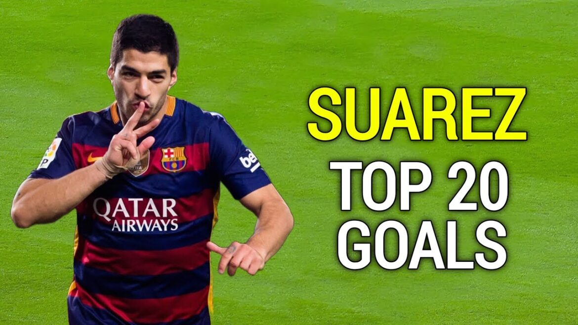 Luis Suarez - Top 20 Goals Ever