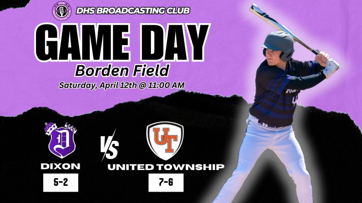 Dixon Dukes varsity baseball vs. United Township Panthers at 11 a.m.