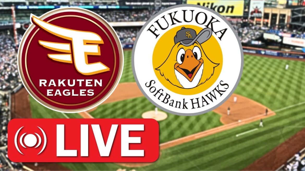 🔴ライブ：東北楽天ゴールデンイーグルス vs 福岡ソフトバンクホークス | Live: Tohoku Rakuten vs Fukuoka S.Hawks | NPB– パシフィック・リーグ 第3戦