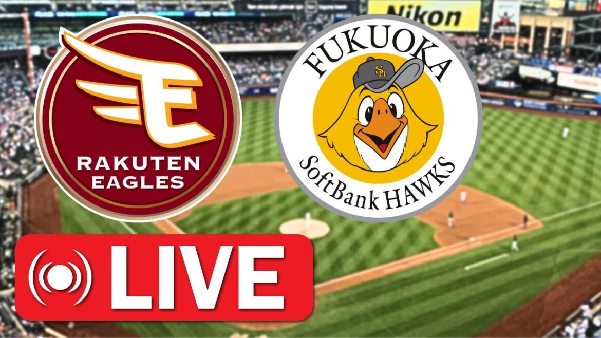 🔴ライブ中継:東北楽天ゴールデンイーグルス vs 福岡ソフトバンクホークス | Live: Tohoku Rakuten Golden Eagles vs Fukuoka SoftBank Hawks 🔴ライブ中継:東北楽天ゴールデンイーグルス vs 福岡ソフトバンクホークス | Live: Tohoku Rakuten Golden Eagles vs Fukuoka SoftBank Hawks