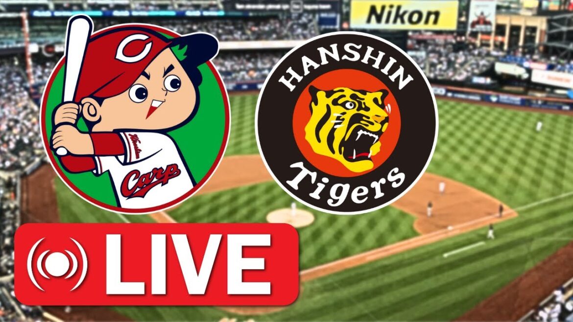 🔴【ライブ中継】広島東洋カープ vs 阪神タイガース｜Hiroshima Toyo Carp vs Hanshin Tigers – NPB 2025