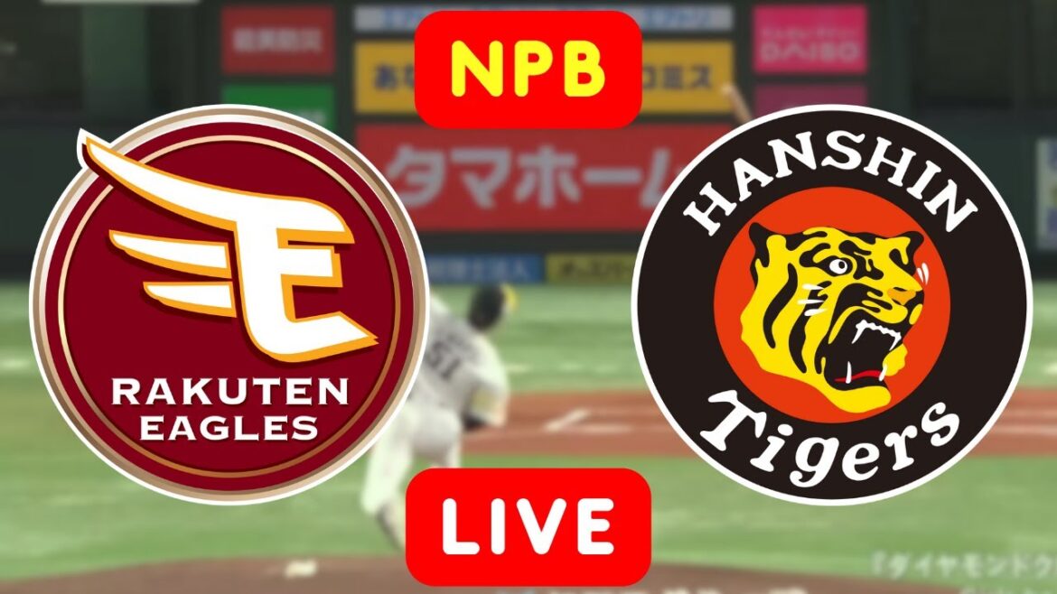 🔴 東北楽天ゴールデンイーグルス vs 阪神タイガース | LIVE / 生中継 NPB | Jun 13, 2025