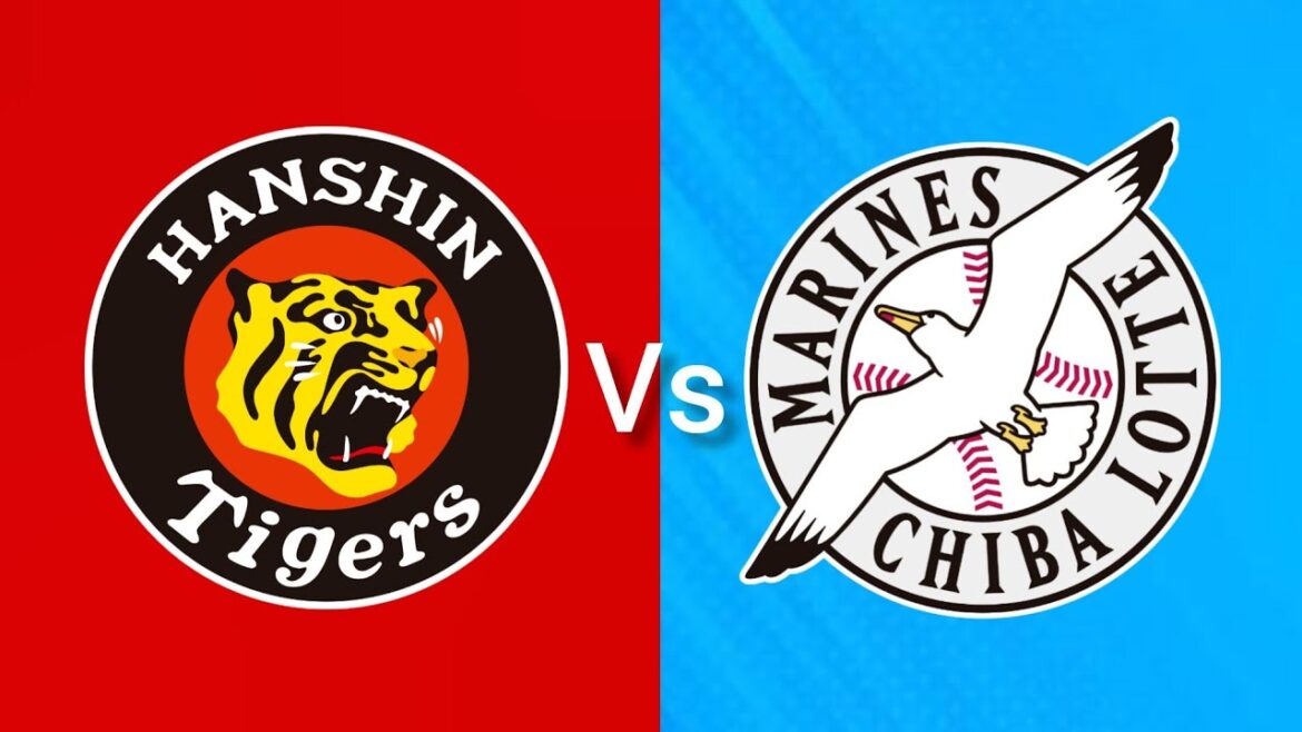 阪神タイガース対千葉ロッテマリーンズ NPB野球日本試合今日ライブライブ Match Live 2025