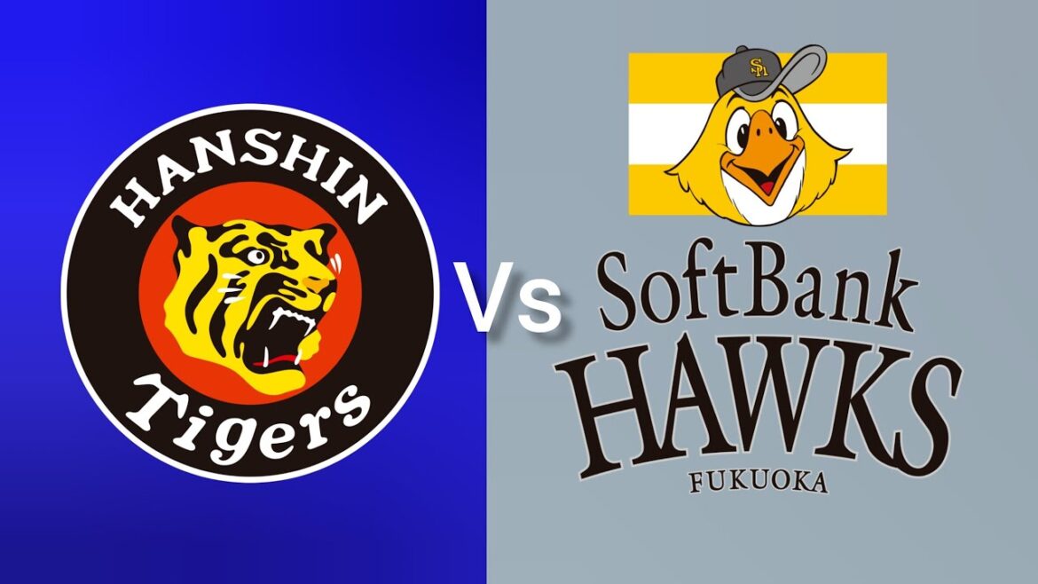阪神タイガース対福岡ソフトバンクホークス NPB野球日本試合今日のライブ NPB Match Live 2025 阪神タイガース対福岡ソフトバンクホークス NPB野球日本試合今日のライブ NPB Match Live 2025