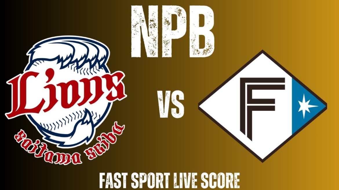 埼玉西武ライオンズ vs 北海道日本ハムファイターズ | NPB 2025 ライブスコア・野球速報
