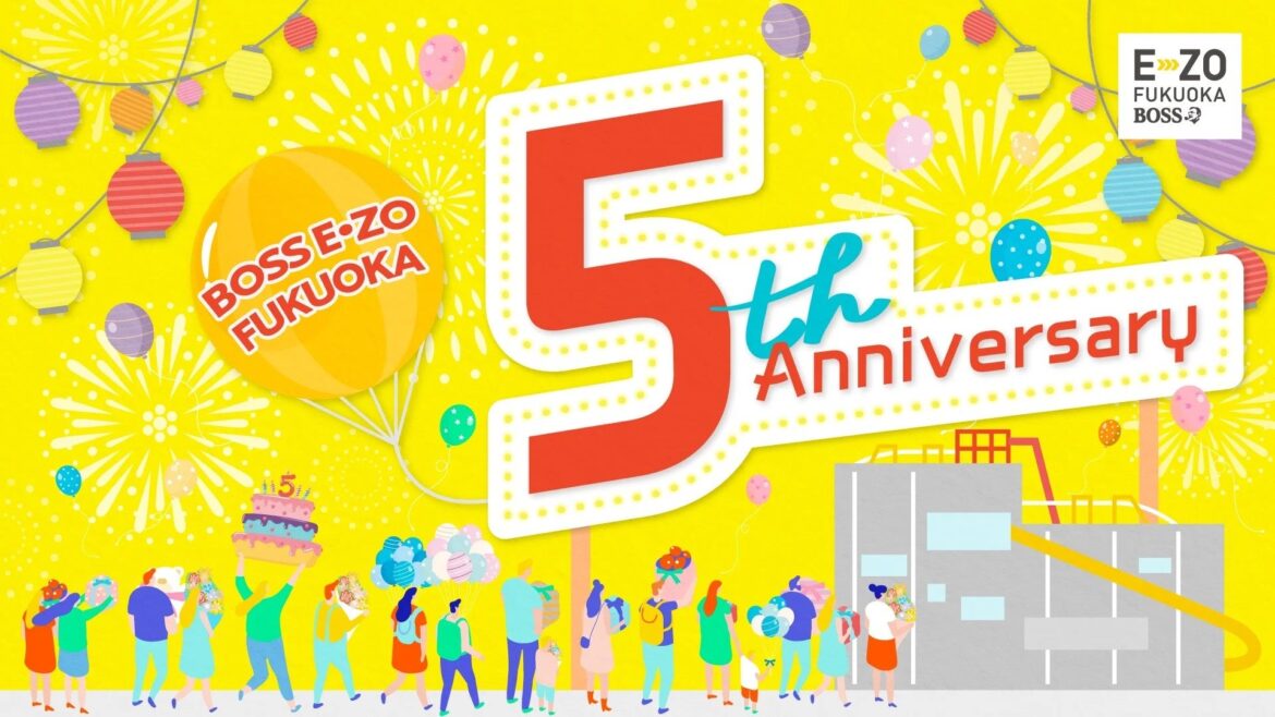 BOSS E・ZO FUKUOKA 開業5周年! 7月21日(月・祝)記念セレモニーを開催! BOSS E・ZO FUKUOKA 開業5周年! 7月21日(月・祝)記念セレモニーを開催!