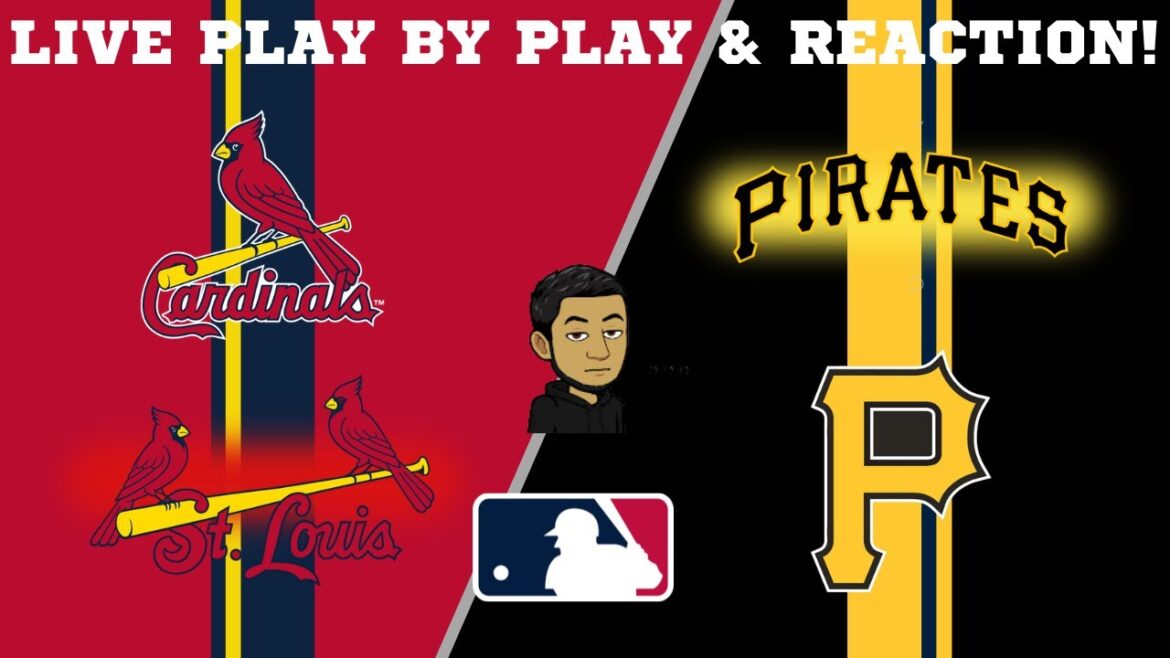 St. Louis Cardinals vs Pittsburgh Pirates | MLB Livestream Live Play By Play & Reaction