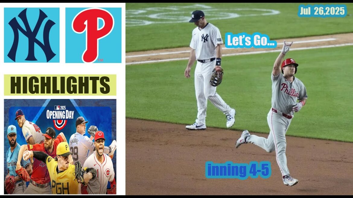 New York Yankees vs Philadelphia Phillies Inning 4-5 Game Highlights MLB 26/7/2025 MLB Season 2025
