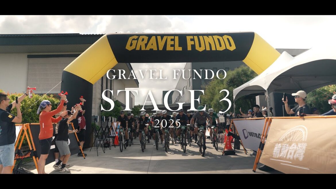 Official Highlight Video 2025 Gravel Fundo Stage 3 台南年終站 20250727 Official Highlight Video 2025 Gravel Fundo Stage 3 台南年終站 20250727