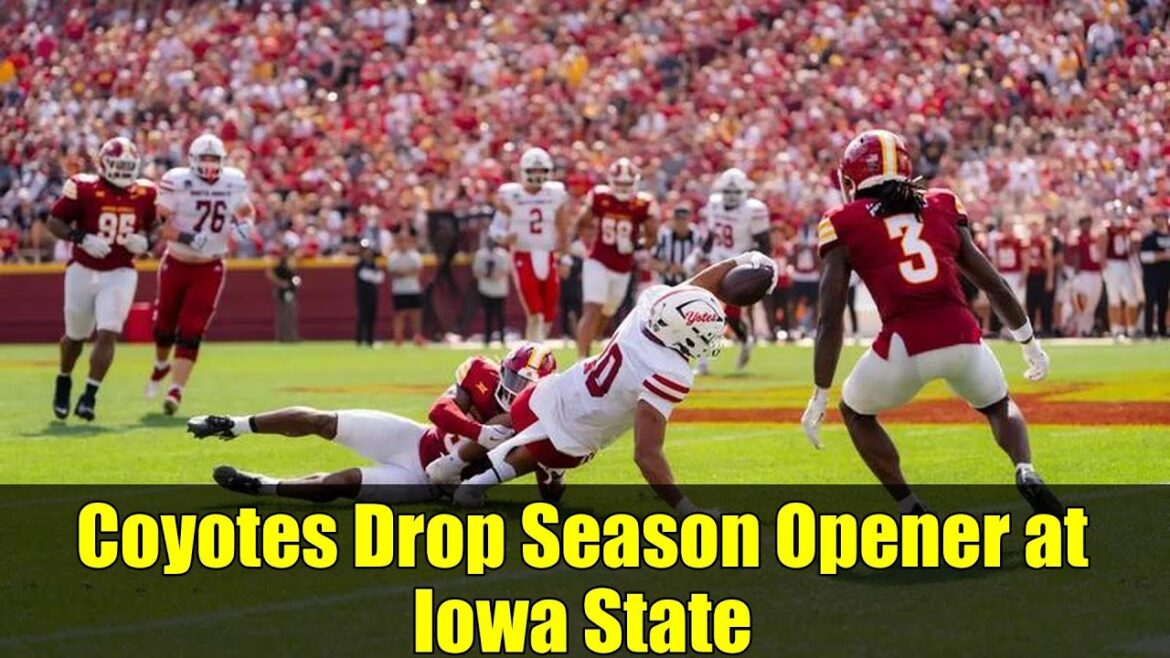 Coyotes Drop Season Opener at Iowa State | 55-7 Victory Over South Dakota Coyotes Drop Season Opener at Iowa State | 55-7 Victory Over South Dakota