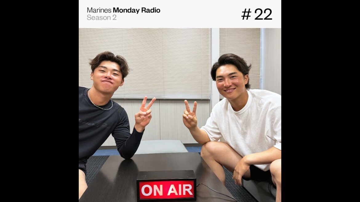 Marines Monday Radio Season2 -#22 ガヤーズ誕生秘話-