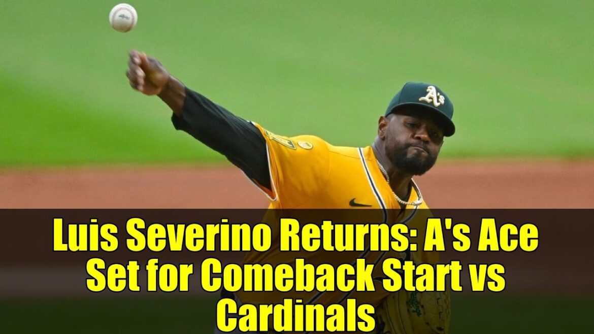 ルイス・セベリーノが復帰:アスレチックスのエース、カージナルス戦でカムバック先発へ ルイス・セベリーノが復帰:アスレチックスのエース、カージナルス戦でカムバック先発へ