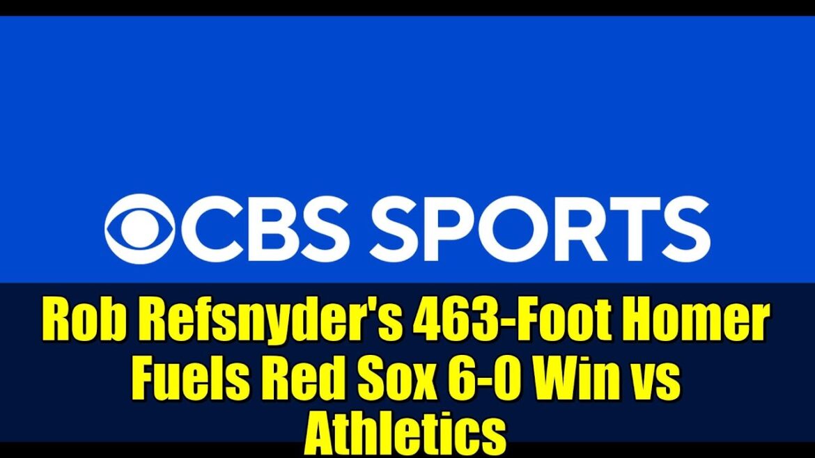 ロブ・レフスナイダーの463フィート本塁打でレッドソックスがアスレチックスに6-0で勝利 | MLBハイライト 2025年9月10日