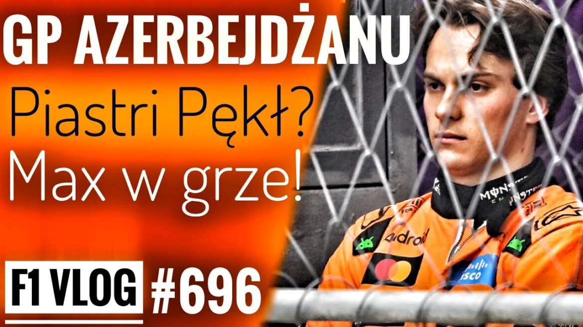 GP Azerbejdżanu – Piastri pękł?! McLaren boi się Verstappena! Alonso: “wtedy odejdę”