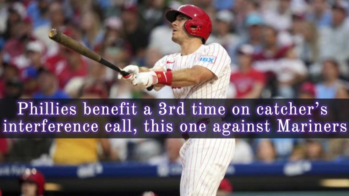 フィリーズはマリナーズ戦で捕手の妨害の判定で3度目の勝利を収めた。