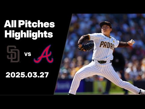 【松井裕樹】2025/03/27 vsアトランタ・ブレーブス Yuki Matusi サンディエゴ・パドレス San Diego Padres 【松井裕樹】2025/03/27 vsアトランタ・ブレーブス Yuki Matusi サンディエゴ・パドレス San Diego Padres