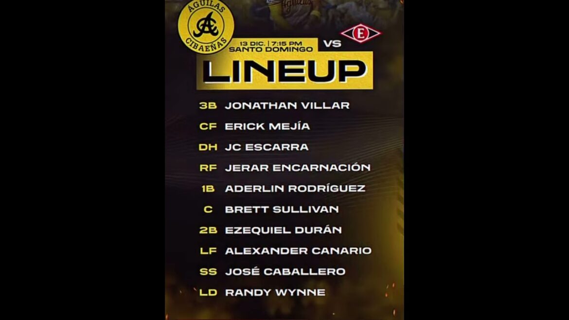 @ÁguilasCibaeñasoficial Line Up Contra El Escogido #mlb #mlbb #viralvideo #shorts #sports #video